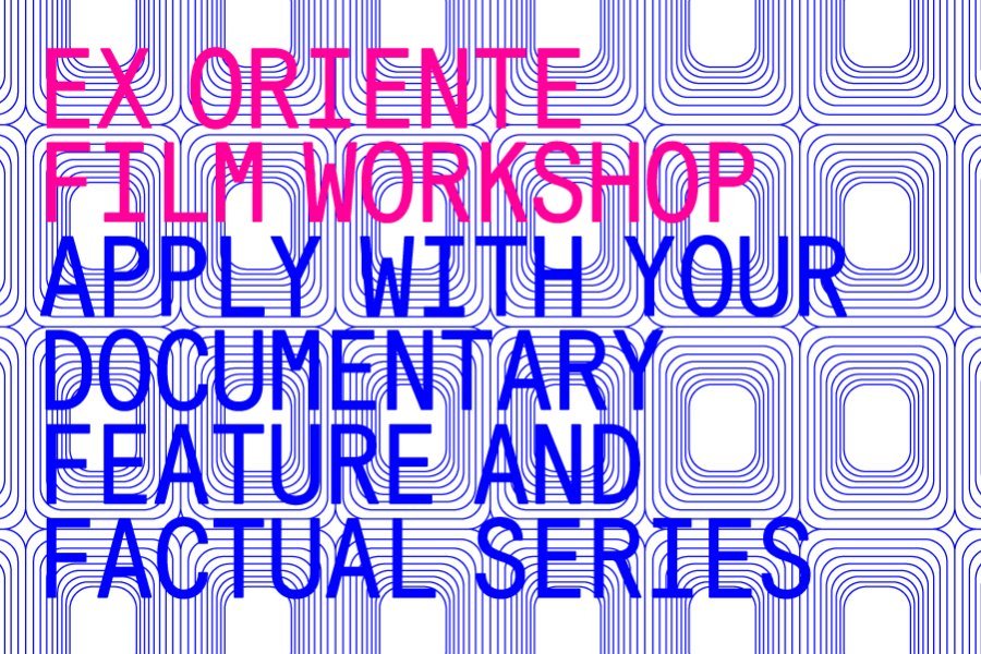 Přihlaste své dokumentární projekty do workshopu Ex Oriente Film 2023